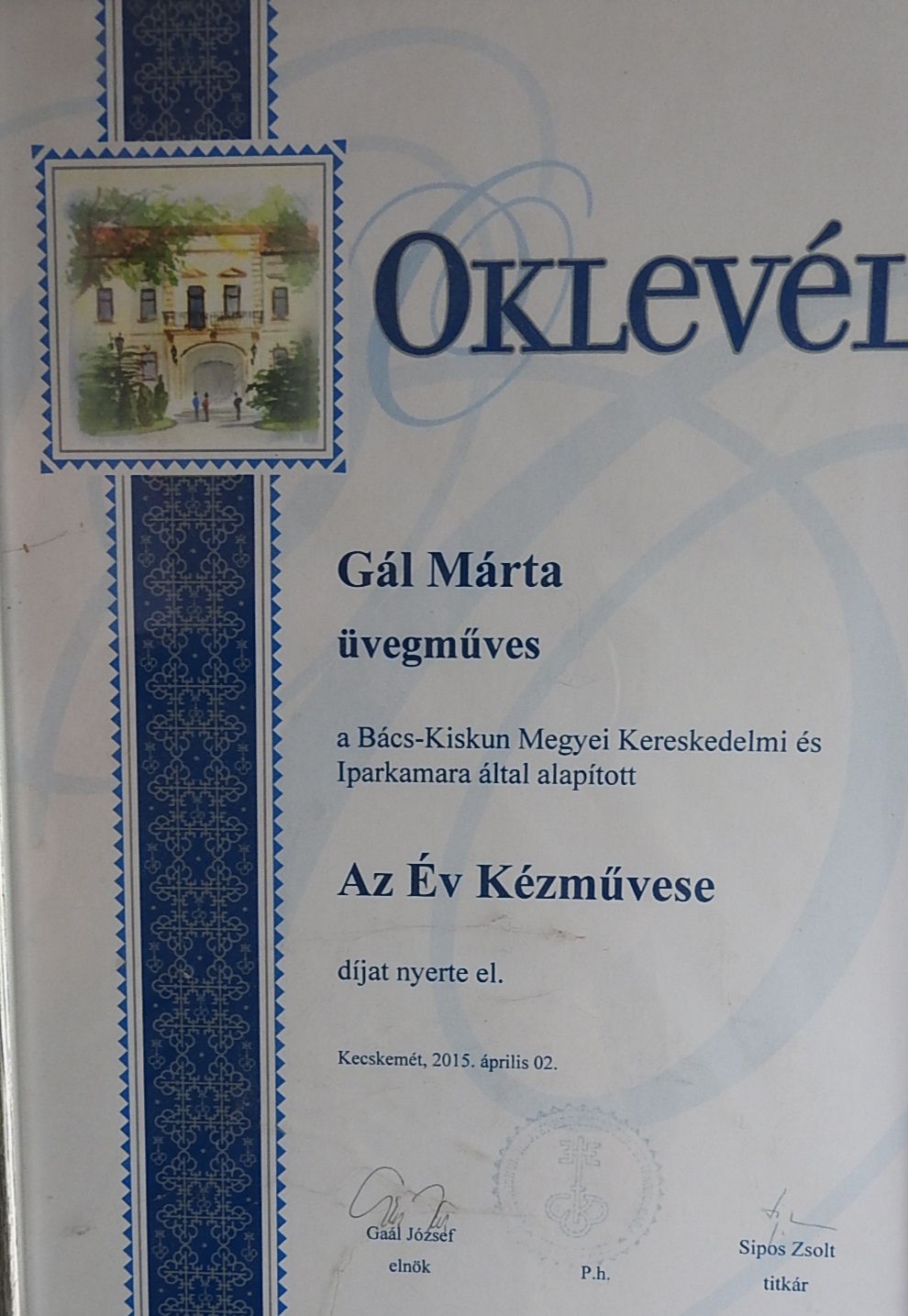 Gál Márta Az Év Kézművese oklevele, 2015